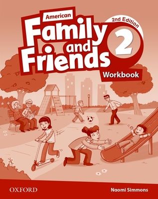 American Family and Friends: Level Two: Workbook : Supporting all teachers, developing every child
