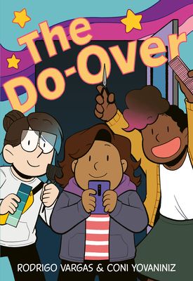 The Do-Over : A Graphic Novel