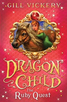 The Ruby Quest : DragonChild 5