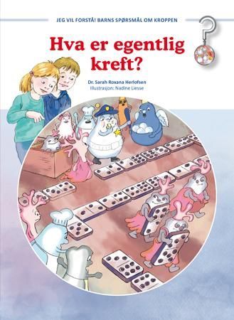 Jeg vil forstå! - Barns spørsmål om kroppen
