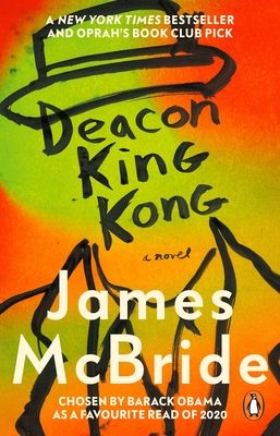 Deacon King Kong : A Novel