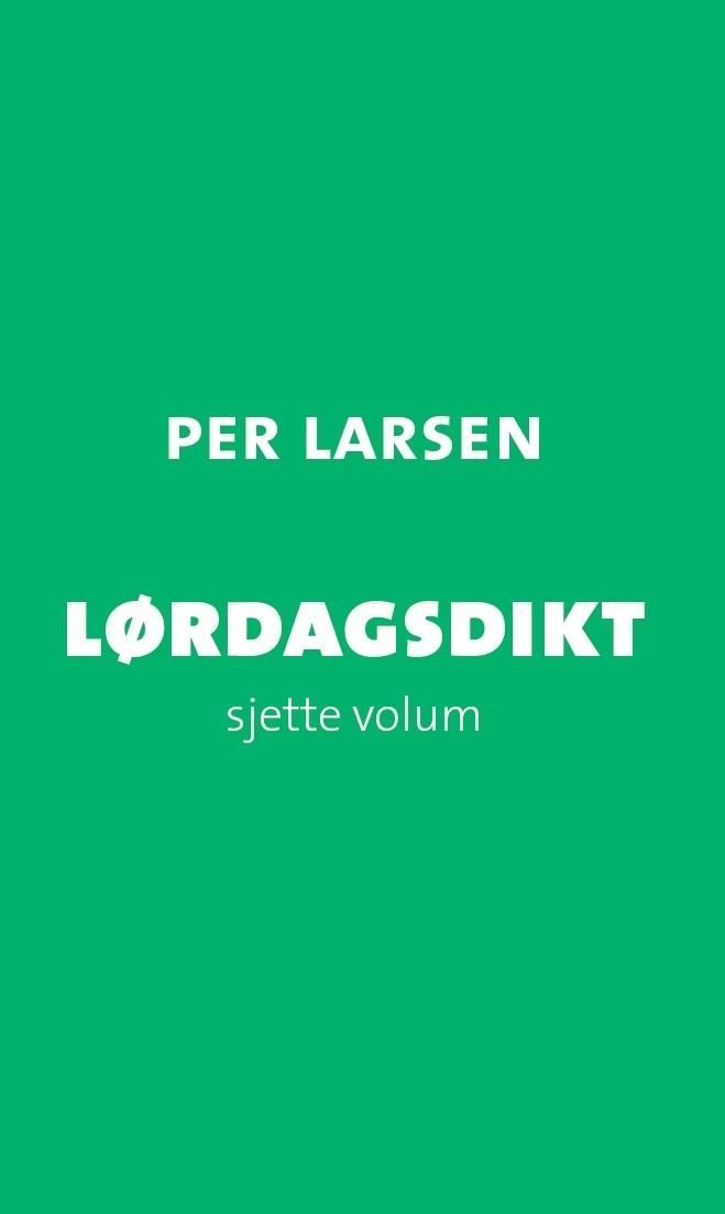 Lørdagsdikt. Sjette volum