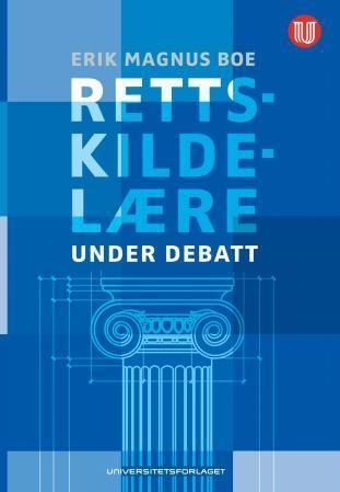 Forsidebilde av Rettskildelære under debatt