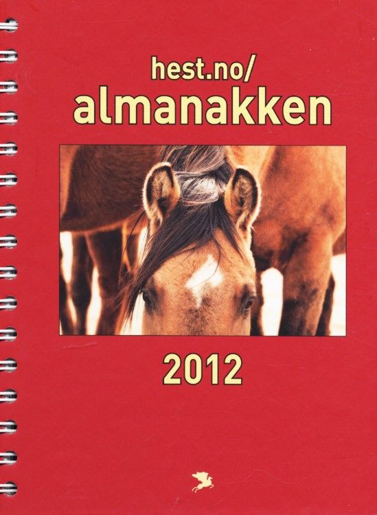 Hest.no : almanakken 2012