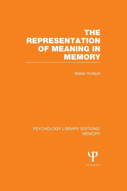 The Representation of Meaning in Memory (PLE: Memory)