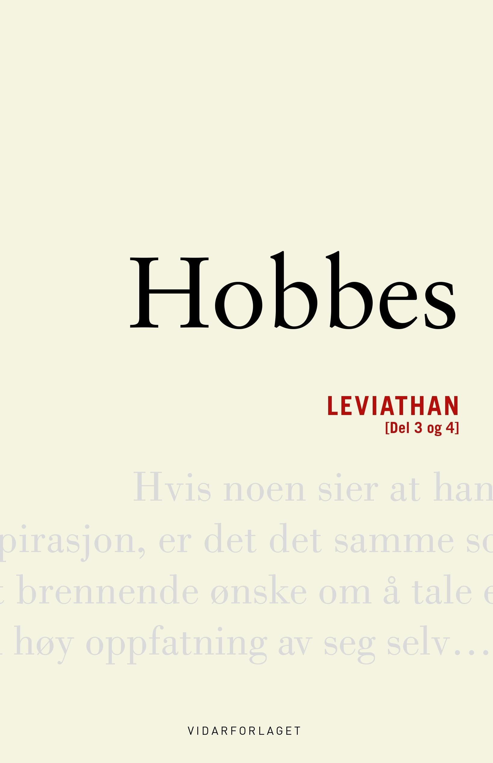 Leviathan, eller En kirkelig og sivil stats innhold, form og makt. Del 3 og 4