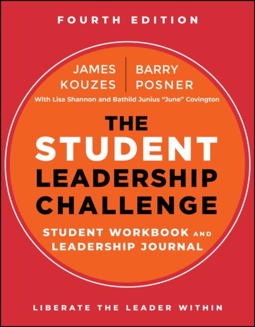 Forsidebilde av The Student Leadership Challenge : Student Workbook and Leadership Journal
