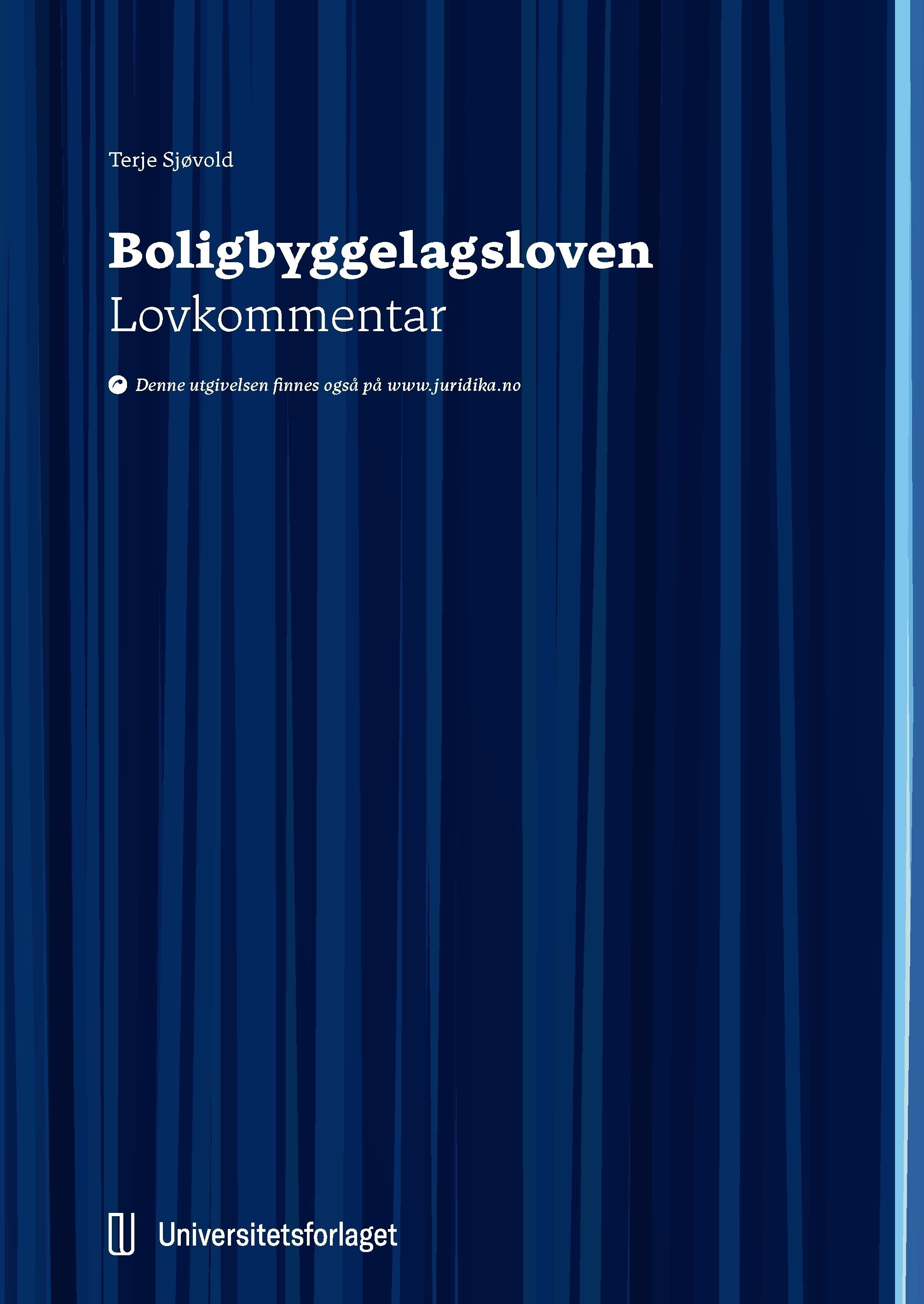 Boligbyggelagsloven : lov 6. juni 2003 nr. 38 om bustadbyggjelag ; lovkommentar