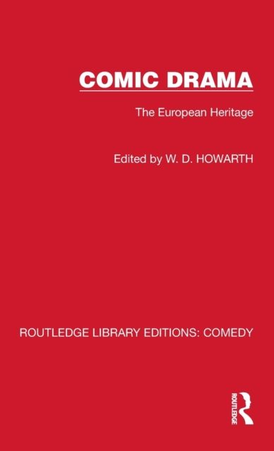 Comic Drama : The European Heritage