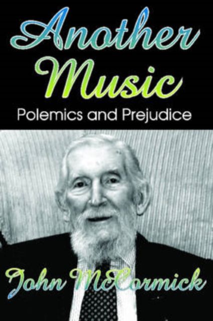 Another Music : Polemics and Pleasures