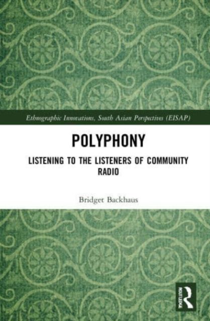 Polyphony : Listening to the Listeners of Community Radio