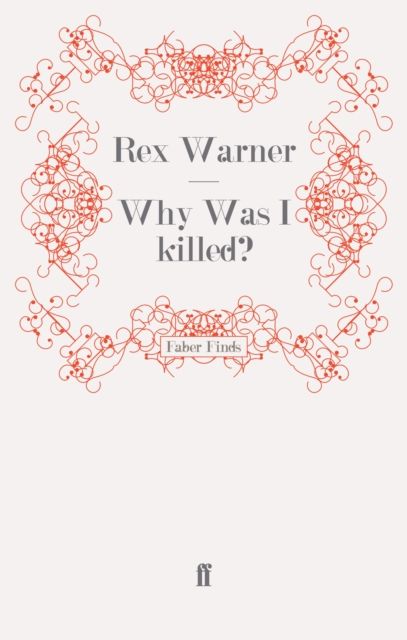 Why Was I Killed?