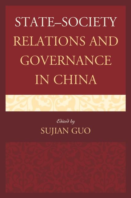 State–Society Relations and Governance in China