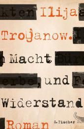 Macht und Widerstand : Roman