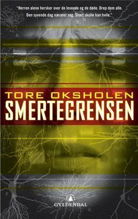 Smertegrensen : thriller