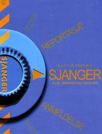 Sjanger : bruksbok for journalister