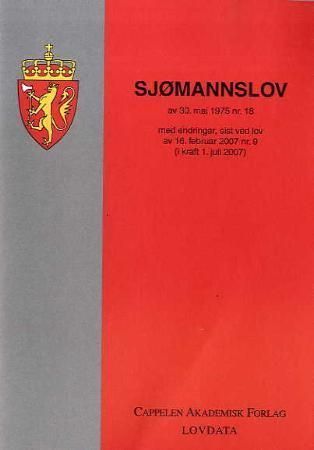 Sjømannslov av 30. mai 1975 nr. 18 : med endringer, sist ved lov av 16. februar 2007 nr. 9 (i kraft 1. juli 2007)