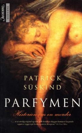 Parfymen : historien om en morder