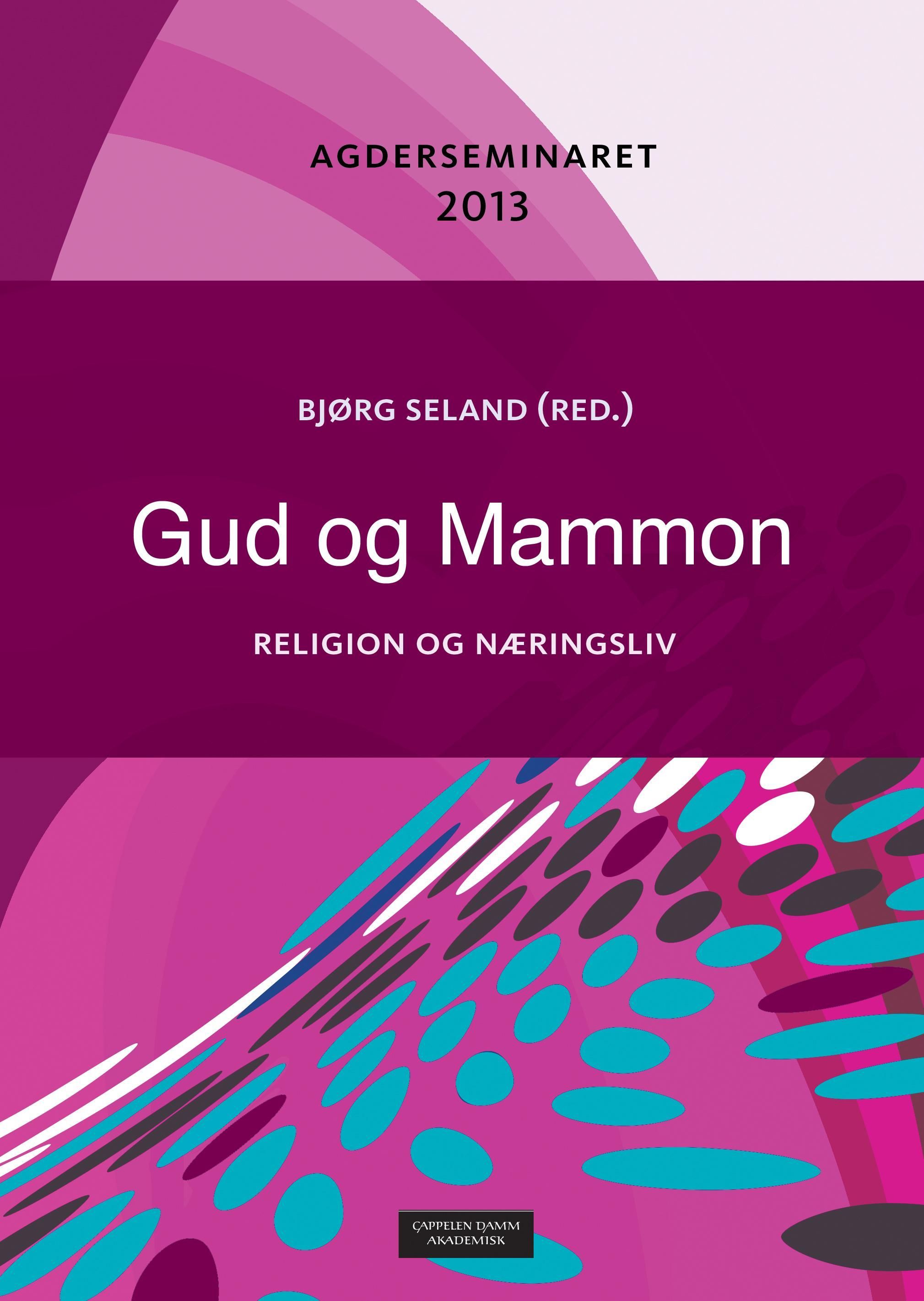 Gud og Mammon : religion og næringsliv