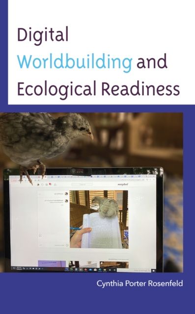 Forsidebilde av Digital Worldbuilding and Ecological Readiness