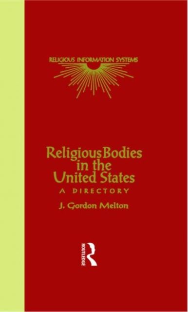 Religious Bodies in the U.S. : A Dictionary