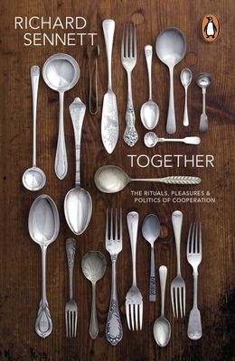 Forsidebilde av Together : The Rituals, Pleasures and Politics of Cooperation
