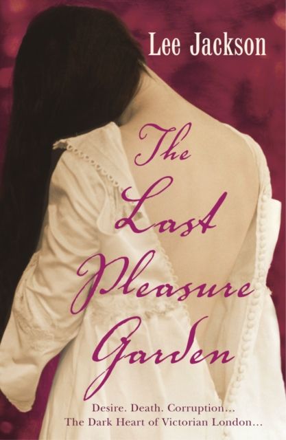 The Last Pleasure Garden : (Inspector Webb 3)