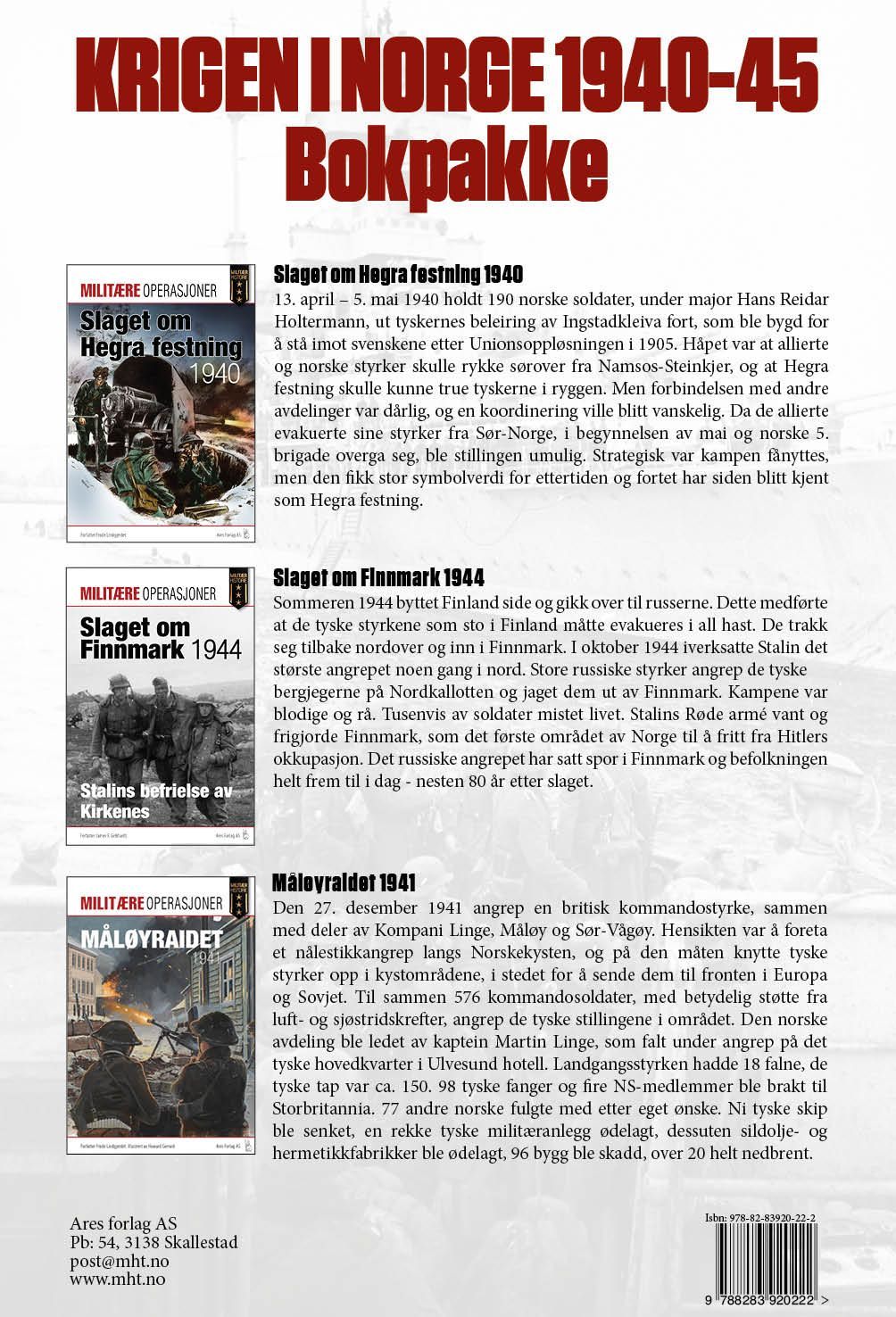 Krigen i Norge 1940-45 ; Kampen om Hegra 1941 ; Slaget om Finnmark 1944 ; Angrepet på Måløy 1941 : bokpakke :  :  :