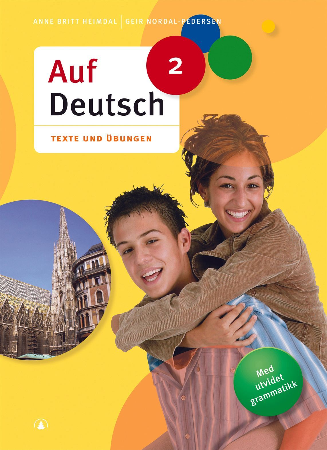Auf Deutsch 2 : Texte und Übungen : tysk for ungdomssteget