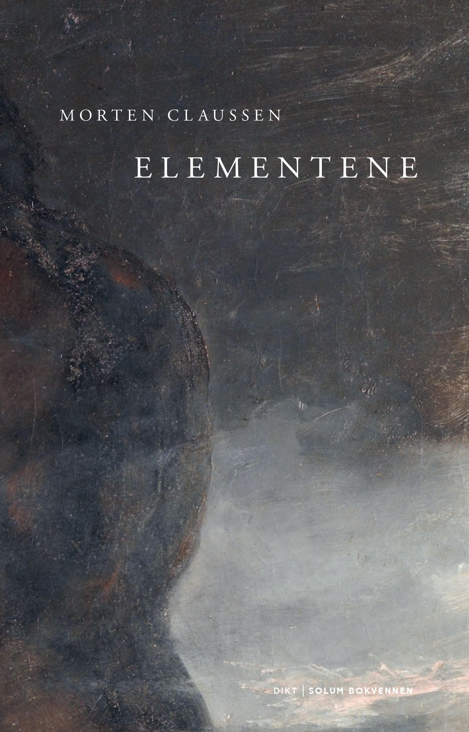 Elementene : dikt