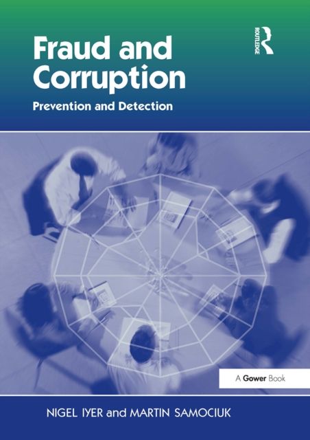 Fraud and Corruption : Prevention and Detection