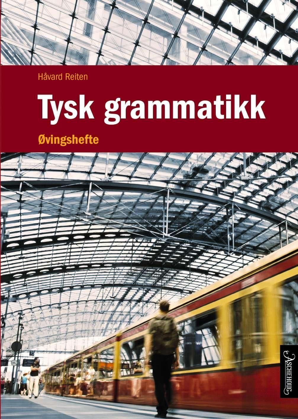 Tysk grammatikk : øvingshefte
