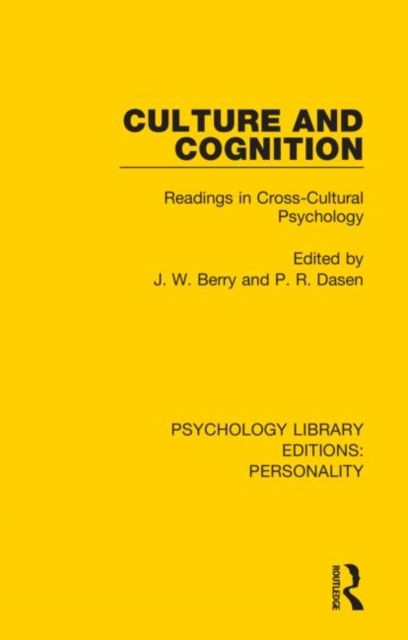 Culture and Cognition : Readings in Cross-Cultural Psychology