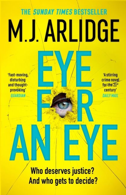 Eye for An Eye : The Richard & Judy Winter 2024 Book Club thriller that will get everyone talking
