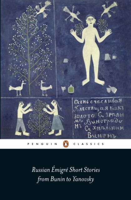 Russian émigré short stories from Bunin to Yanovsky