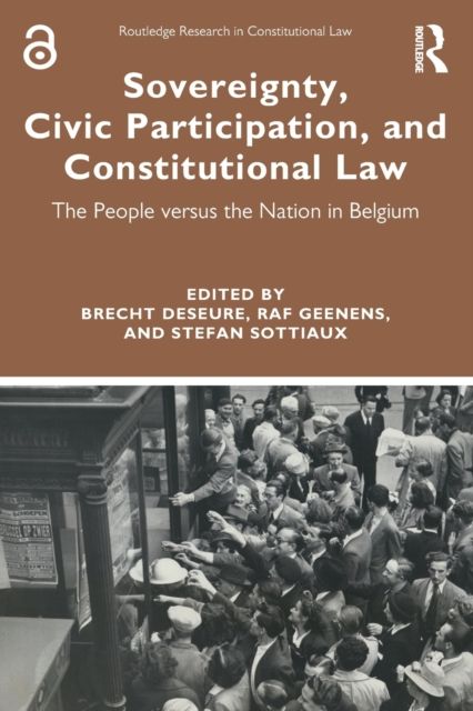Sovereignty, Civic Participation, and Constitutional Law : The People versus the Nation in Belgium