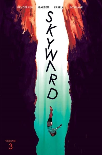Skyward. Volume 3. Fix the world