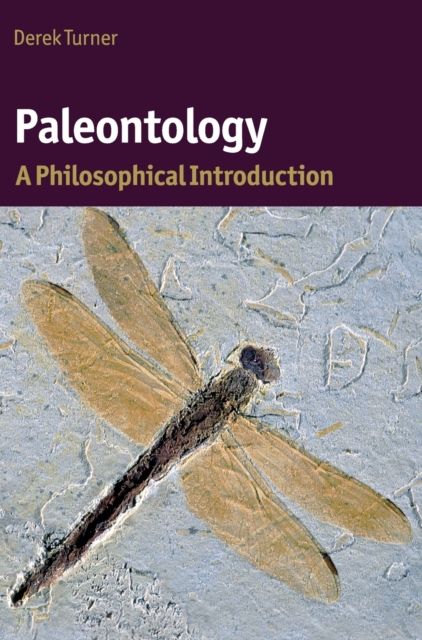Paleontology : A Philosophical Introduction