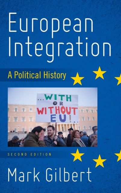 European Integration : A Political History