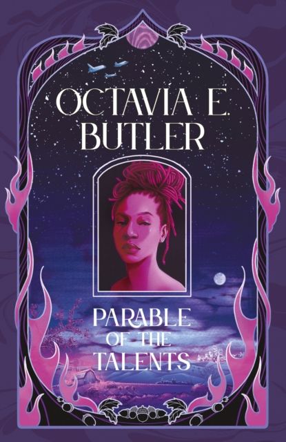 Parable of the Talents : the extraordinary sequel to the bestselling modern classic, Parable of the Sower