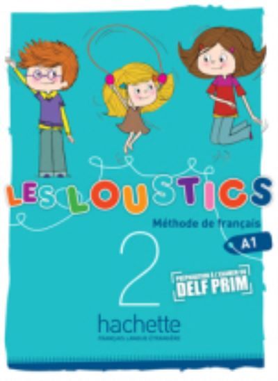 Les Loustics : Livre de l'eleve 2