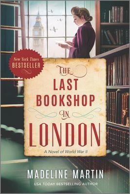 The Last Bookshop in London : A Novel of World War II