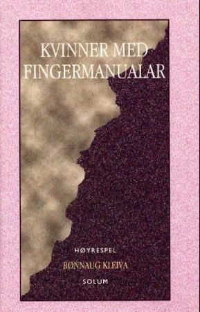 Kvinner med fingermanualar : høyrespel