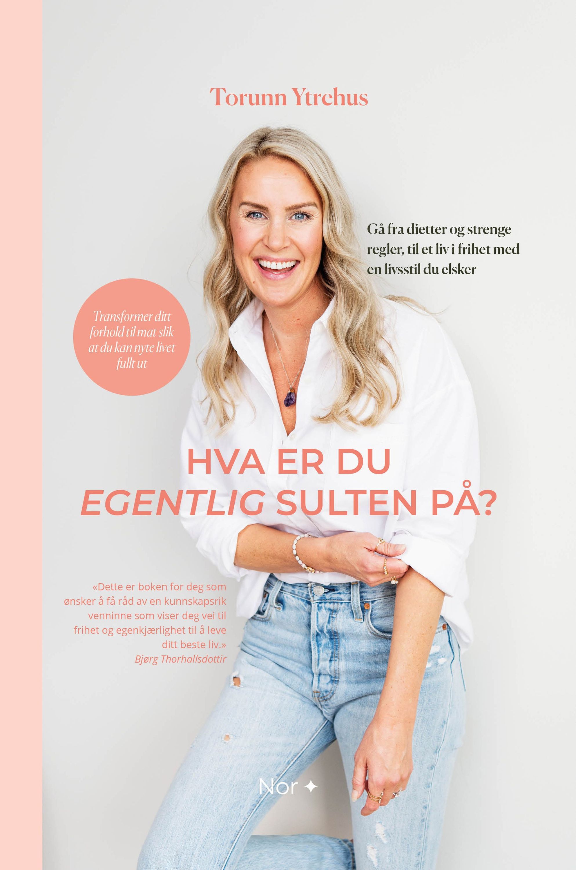 Hva er du egentlig sulten på? : gå fra dietter og strenge regler til et liv i frihet - med intuitiv spising