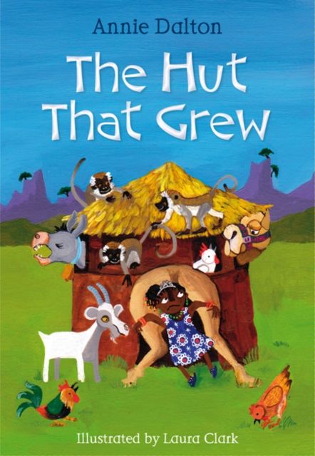 The hut that grew