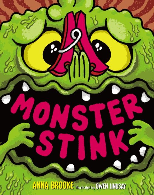 Monster stink