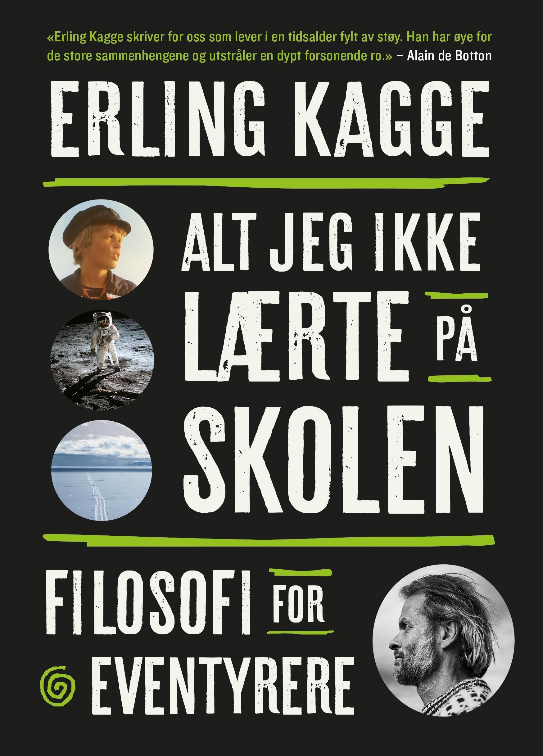 Alt jeg ikke lærte på skolen : filosofi for eventyrere