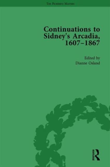 Continuations to Sidney's Arcadia, 1607-1867, Volume 3