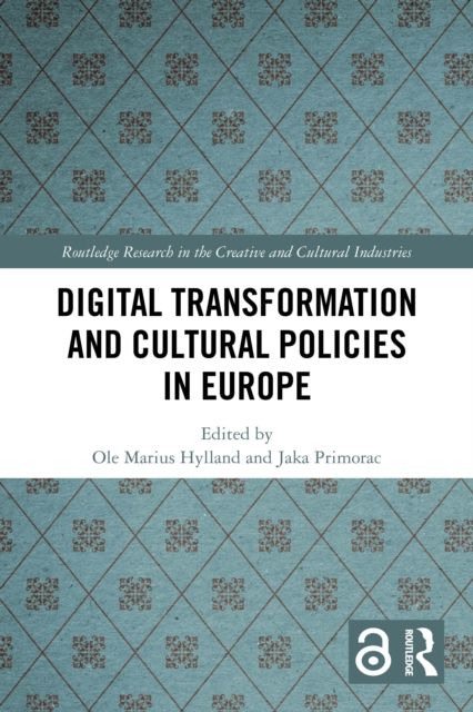 Forsidebilde av Digital Transformation and Cultural Policies in Europe