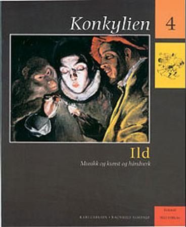 Konkylien 4 : ild : musikk og kunst og håndverk